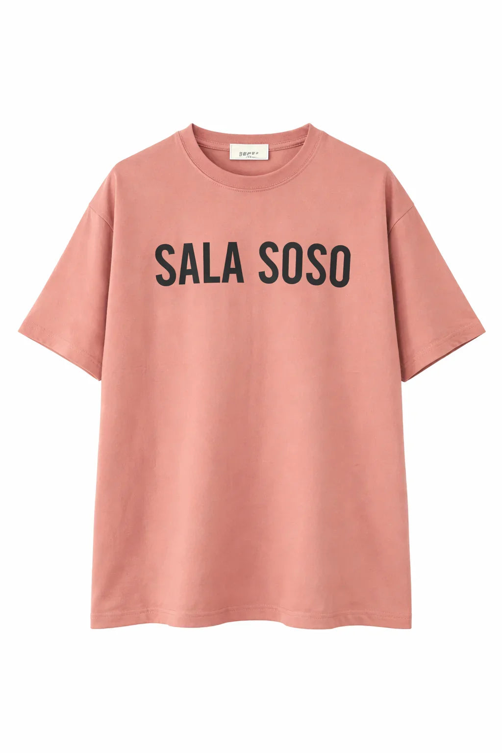 Pink unisex T-shirt with black SALA SOSO text printed on front
