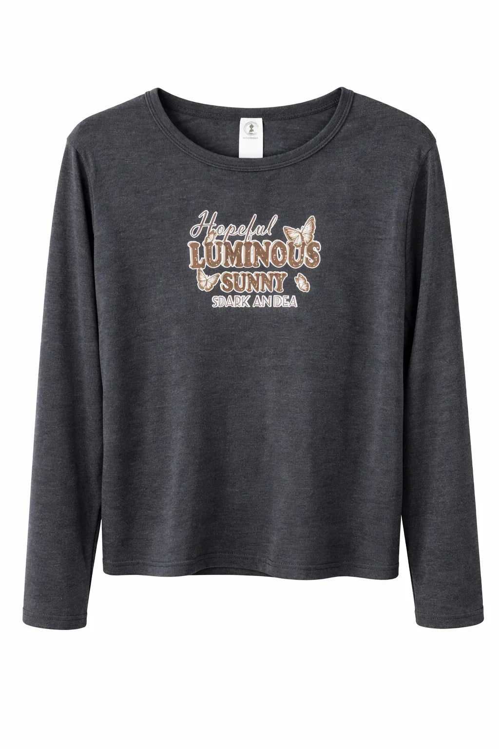 Charcoal long sleeve t-shirt with 'Hopeful Luminous Sunny Dark An Idea' and butterfly print.